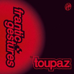 Premiere: Toupaz - Summernights