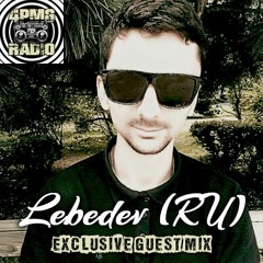 Lebedev (RU) Exclusive 4PMG Radio Guest Mix