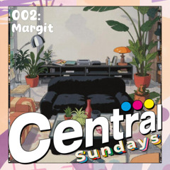 CentralSundays:002 - Margit