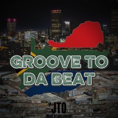 DJRICHBOY - GROOVE TO DA BEAT (AUDIO)