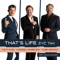 That’s Life / Żyć Tak (feat. Natalia Kukulska)