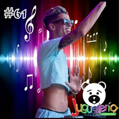 JUGUETERÍA By DJ Raphael Ghaspari, Brazil - Chapter #61