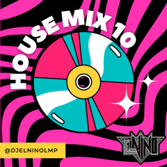 House Mix 10 (Latin Tech House, Classy 101, Muevelo, La Nueva y La Ex, Bababa, Rakata, S91, Holanda)