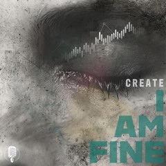 I Am Fine