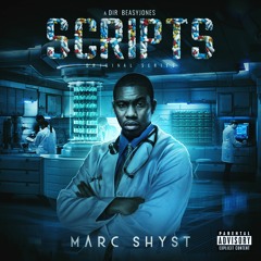 #Scripts by #MarcShyst  -  (Explicit & Clean)