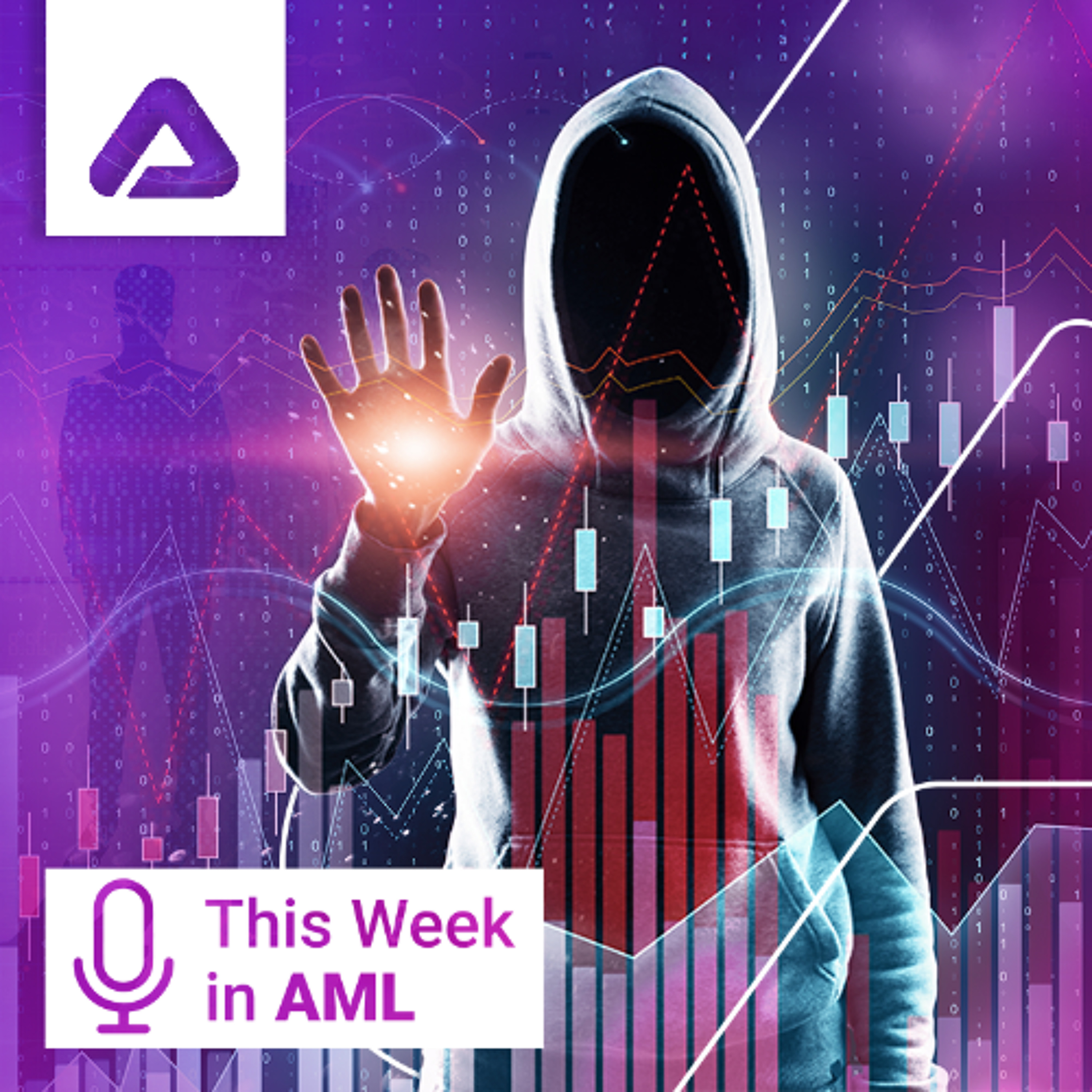 Global AML Shakeups, Crypto Crime Surges, and Major Enforcement Moves episode artwork