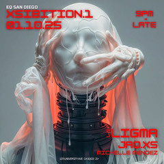 XSIBITION 1 SET @ EQ San Diego