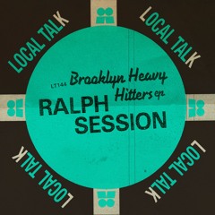Ralph Session - Keep On [Local Talk]