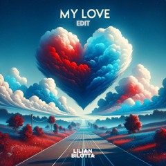 RE/MIND&Jess Glyne - My Love (Lilian Bilotta VIP Edit) :/FILTER:/