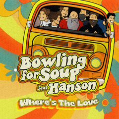 Where's The Love (feat. Hanson)