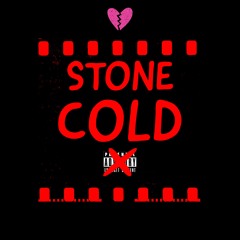 Stone Cold (PROD. XtRaOrDiNaRxx.x)