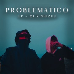 PROBLEMATICO