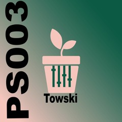 PS003: Towski