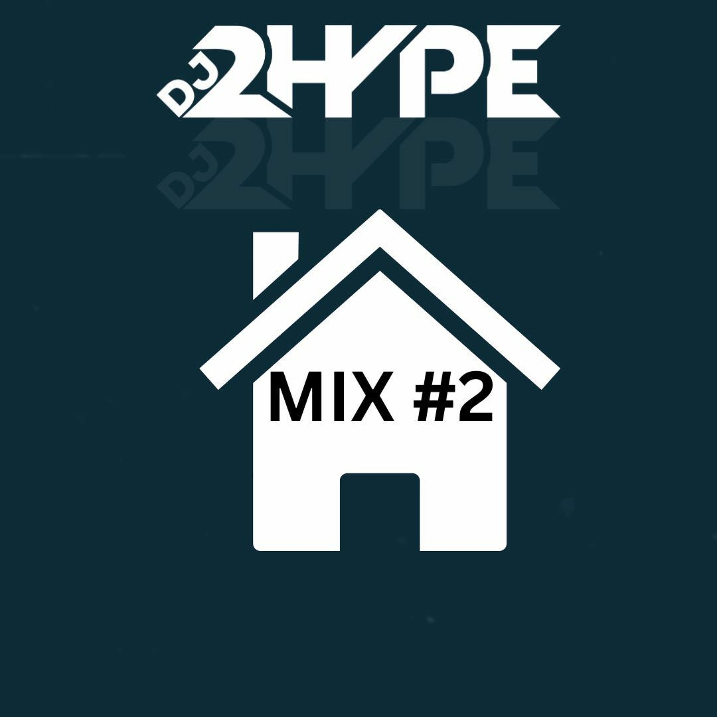 HOUSE MIX #2 thumbnail