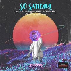 So Sandiri (Erenst Edit)