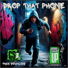 CS GAS DROP THAT PHONE 700 FREE DOWNLOAD