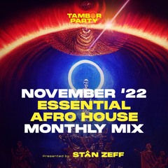 Afro House Music Mix November Stan Zeff