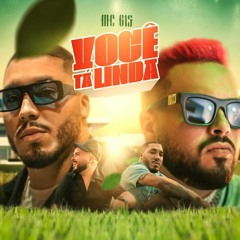MC G15 - Você Tá Linda (Djay W)