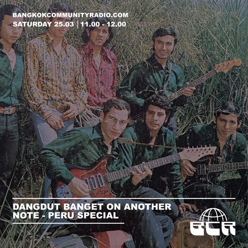 Dangdut Banget On Another Note: Peru Special - 25th March 2023