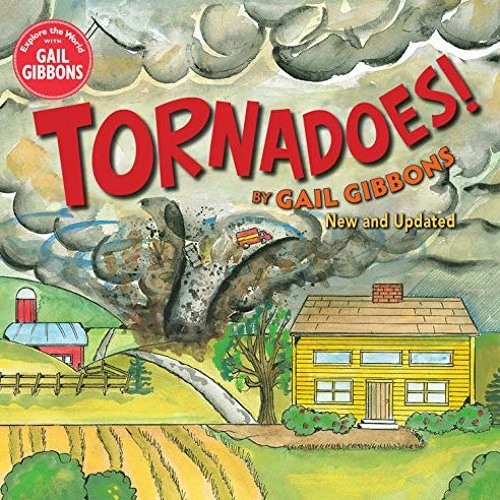 ( 9Vz ) Tornadoes! (New Edition) by  Gail Gibbons ( aNm )