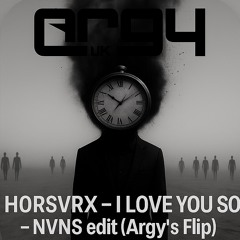 HUSSVRX - I LOVE YOU SO -  (Argy's Flip)