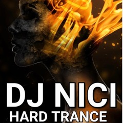 DJ NICI HARD TRANCE