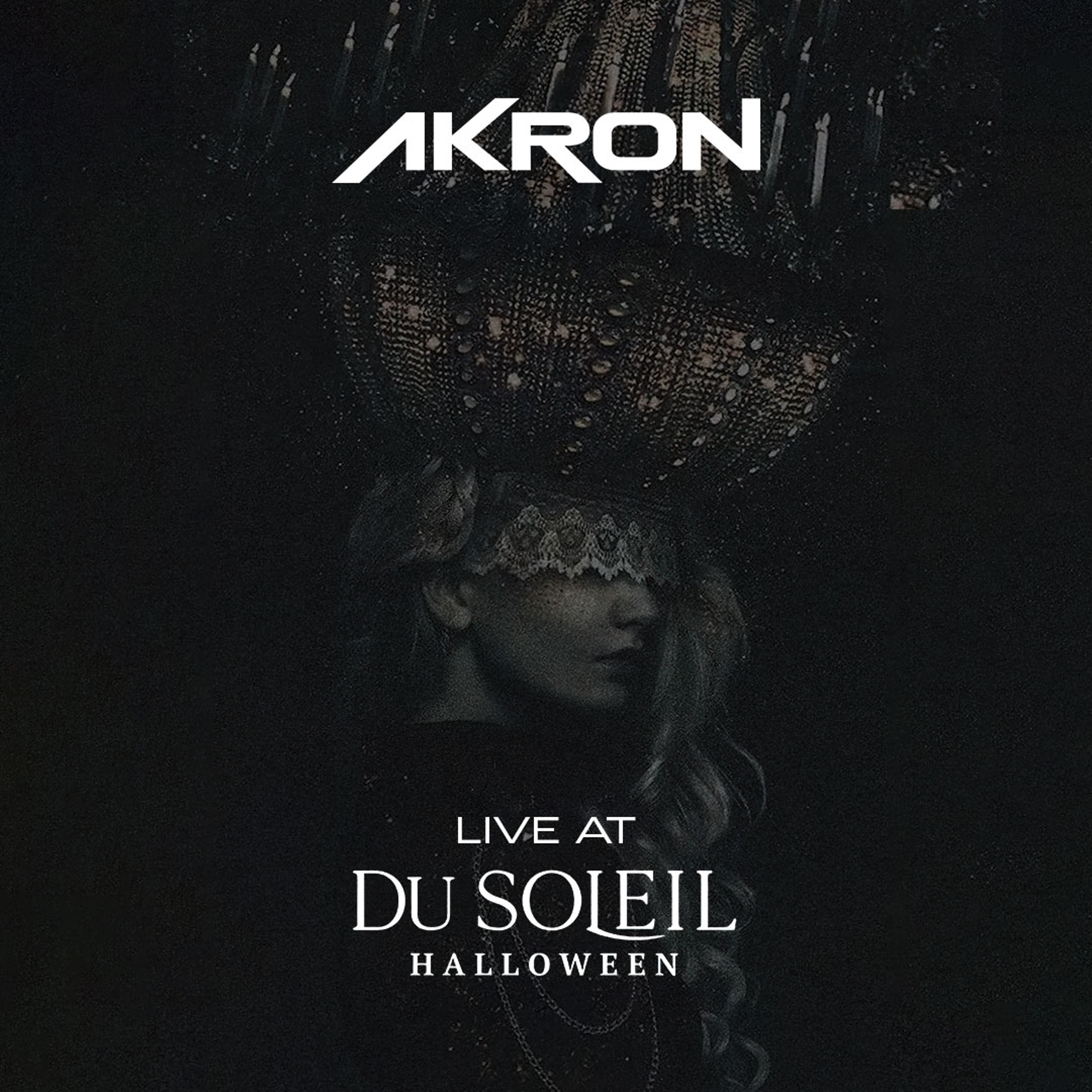 Du Soleil Halloween Exclusive Mix by AKRON episode artwork