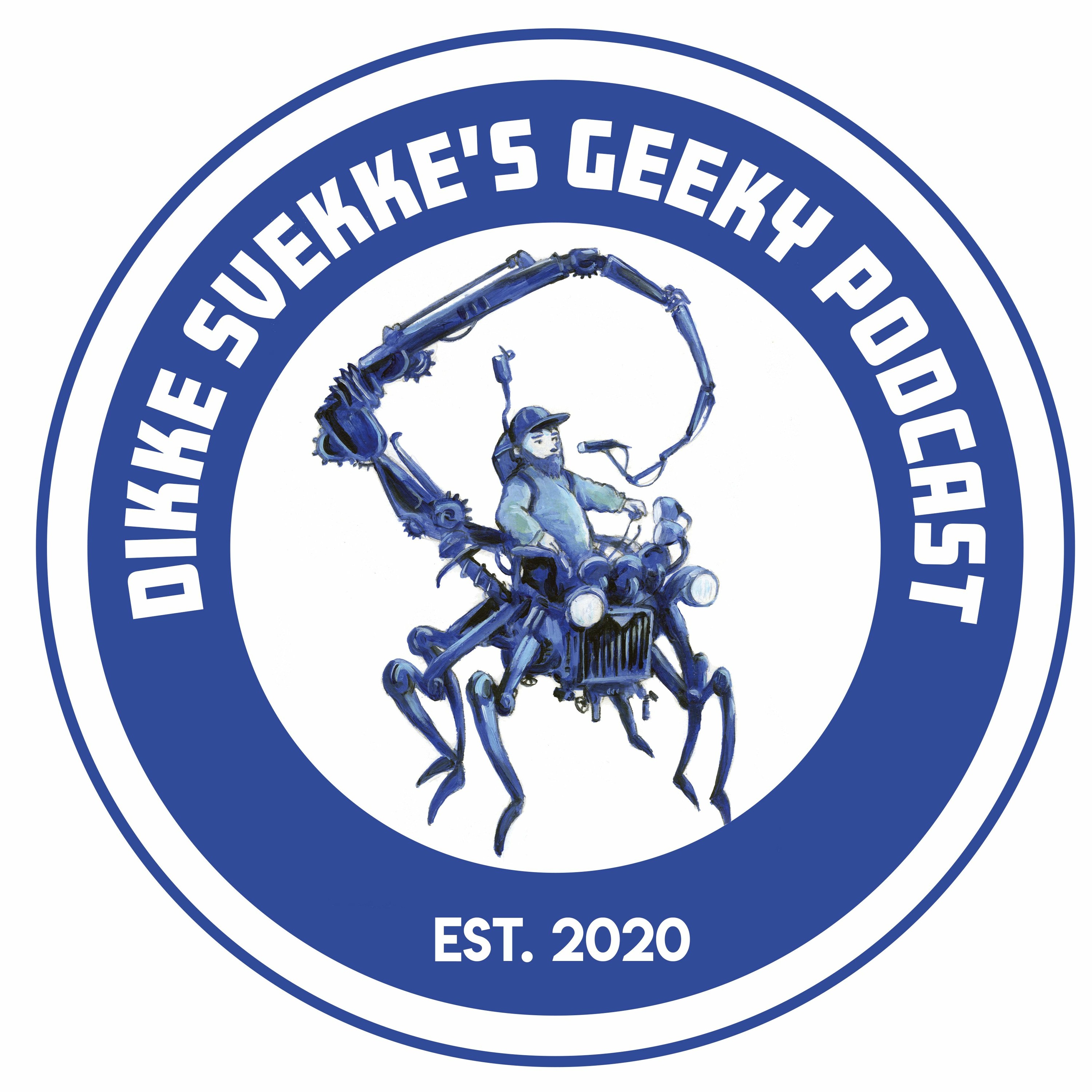 Dikke Svekke\'s Geeky Podcast