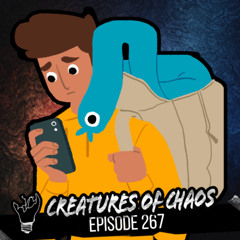 Episode 267 feat Creatures Of Chaos (Mental Health & Animation)