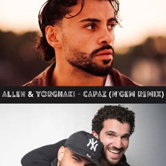 Alleh,Yorghaki-CAPAZ (N'GEM remix)