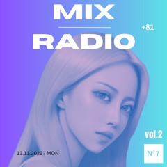 MIX RADIO #vol.2