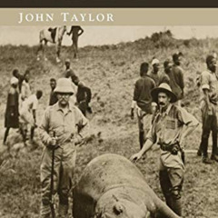 Access EBOOK 📪 African Rifles and Cartridges: The Experiences and Opinions of a Prof