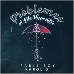 Paris Boy X Karol G - Problemas ( A Ella HYPE INTRO) LOR3TO