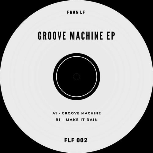 Stream Premiere Fran LF Groove Machine by Techno Wereld Listen
