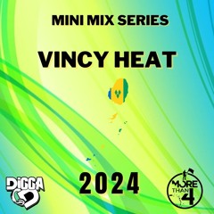 Digga D Presents - Vincy Heat 2024