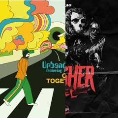 Come Together - Urbandawn X Slasher - Tsuki