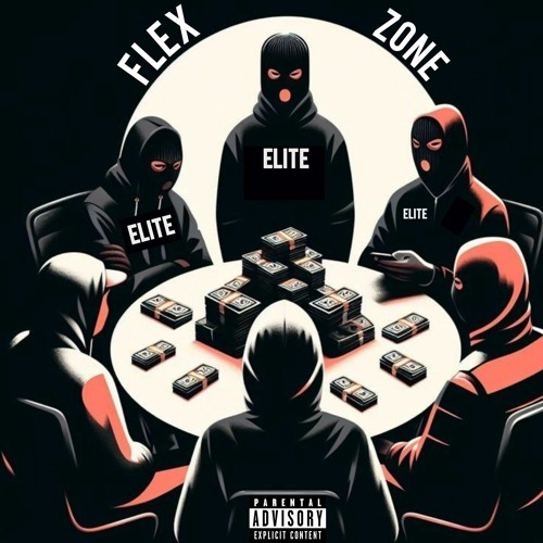 Stream FLEX ZONE by ELIT3 Oficial | Listen online for free on SoundCloud