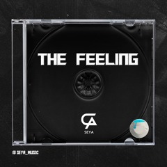 SEYA - The Feeling (Orignal Mix)