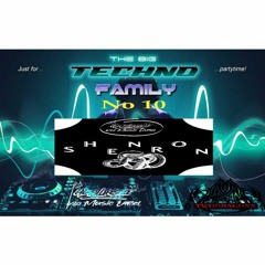 THE BIG TECHNO FAMILY 10 "Sick Of Silence Guest Mix Techno By Shenron" Radio TwoDragons 3.6.2022