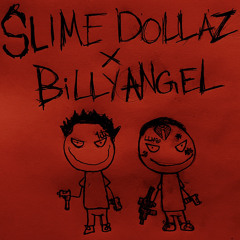 Slime Dollaz X Billy Angel - Red Rum (prod. Popstarbenny + Firemane)