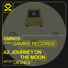 PREMIERE: A2. Dionigi - Journey On The Moon (GMN05)