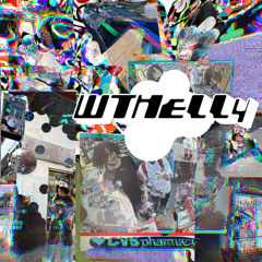 2LM x Sage Armstrong - WTHELLY