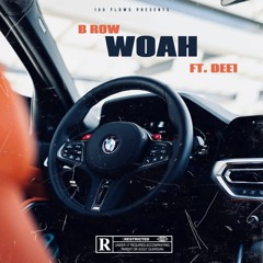 WOAH Ft DEE1