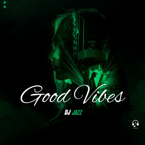 Good Vibes