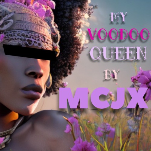 MY VOODOO QUEEN RMX - 7:28:23, 1.49 PM