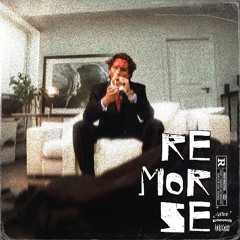 REMORSE