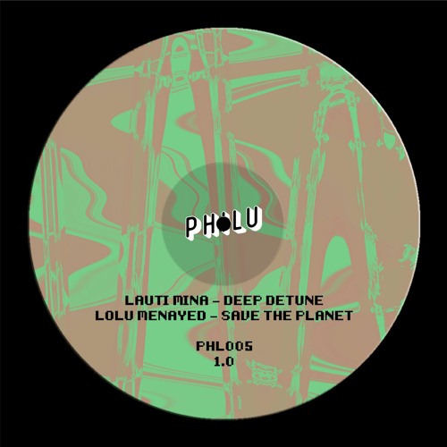 Lolu Menayed - Save The Planet