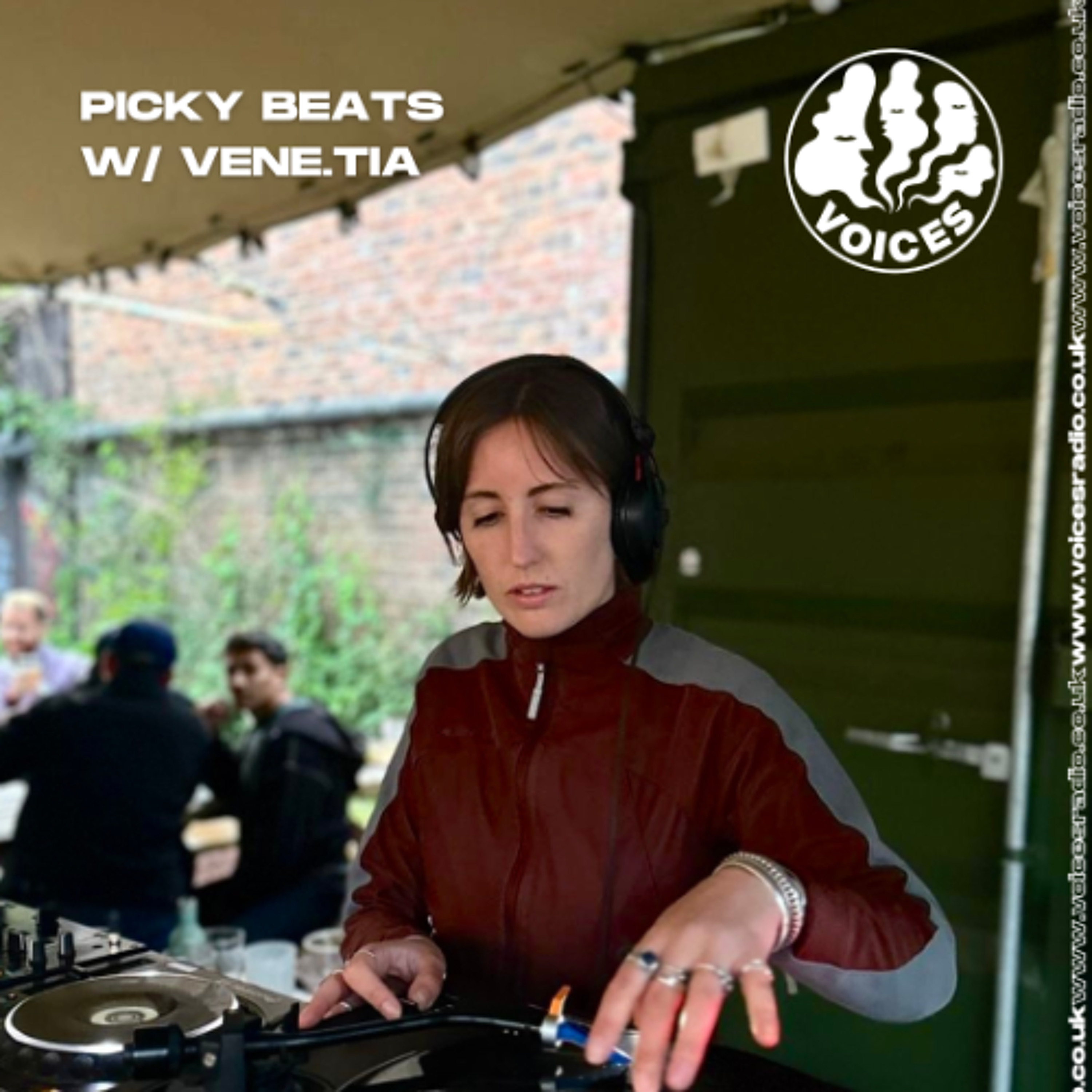 Picky beats w/ vene.tia - 09/06/26 - [Voices Radio] episode artwork