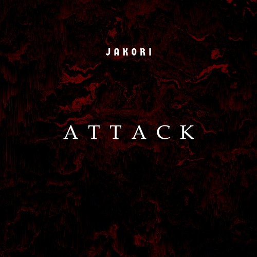 Jakori- Attack