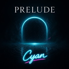 Prelude-Cyan
